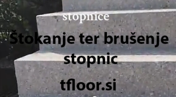 Štokanje ter brušenje stopnic