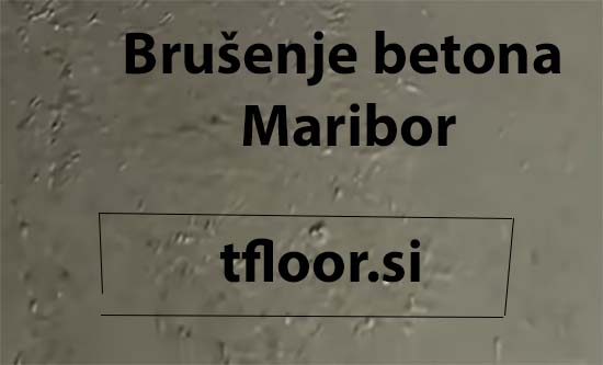Brušenje betona Maribor