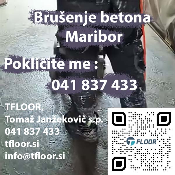 Brušenje betona Maribor ter zakaj mi?